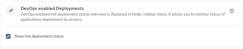 DevOps enabled Deployments